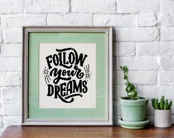 Quote modern cross stitch pattern, Motivational quote Inspirational room decor PDF chart embroidery, Easy and simple cross stitch