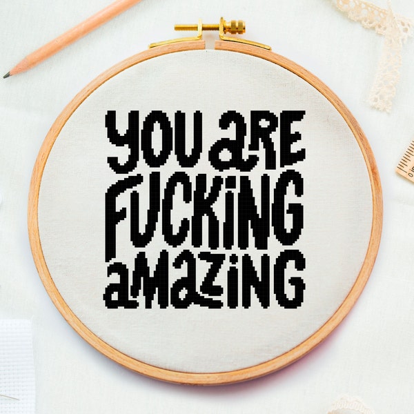 You are Fuckink amazing cross stitch pattern Swearword Sassy cross stitch Simple swear pdf pattern Rude adult dirty cross stitch Typography