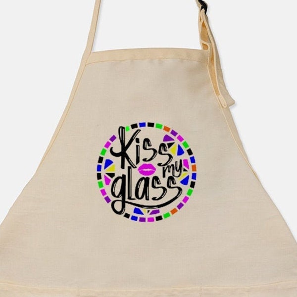 Glass Artist Apron, Kiss My Glass Apron, Funny Apron, Glass Artist Gift, Sarcastic Apron