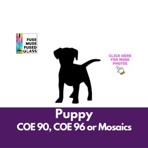 Precut Glass Puppy, Precut Glass Shapes, Precut Stained Glass Puppy Dog Cut Out | Black, Brown, White | COE 90 COE 96 | Glass Fusing