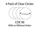 3.5 Circles of COE 96 Clear Glass, Pack of 4, Use for Rose Window Silk Screens or Decals, With out Holes, Ornament Size Glass Circles