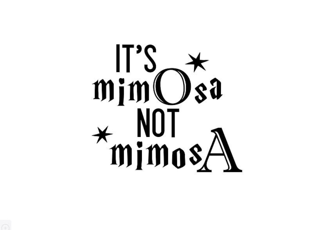 It's Mimosa Not Mimosa Vinyl Decal - Etsy