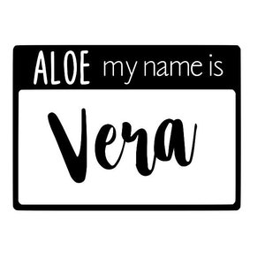 ALOE My Name is VERA Vinyl Decal