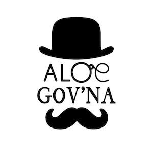 May include: Black and white illustration of a man wearing a bowler hat, monocle, and a mustache. The text "ALOE GOV'NA" is below the illustration.