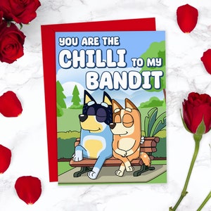 Jij bent de Spaanse peper voor mijn Bandit Cute Bluey Valentines Card Verjaardagskaart | Kinder TV-showkaart | Grappige Cartoon-kaart