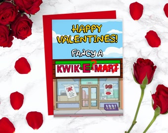 Kwik E Mart Quicky Simpsons Funny Valentines Day Card | Fancy a Quicky Quick E Mart Rude Valentines Card | For Boyfriend, For Girlfriend