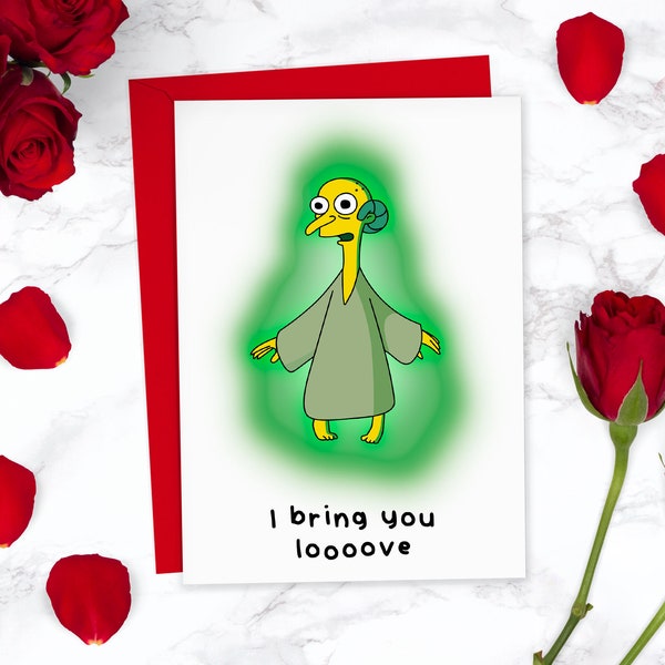 Mr Burns I Bring You Love Funny Simpsons Valentines Day Card | Cute Valentines Card | Anniversary Card | For Boyfriend, For Girlfriend