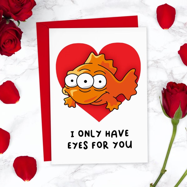 Les poissons à trois yeux n'ont d'yeux que pour vous Carte de Saint Valentin drôle de Simpsons | Carte mignonne | Carte d'anniversaire | Pour petit ami, pour petite amie