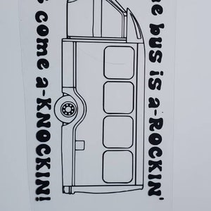 Permanent vinyl decal. Bus rocking
