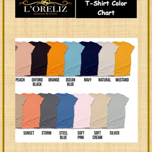 May include: T-shirt colour chart with 12 different colours. The colours are: Peach, Oxford Black, Orange, Ocean Blue, Navy, Natural, Mustard, Sunset, Storm, Steel Blue, Soft Pink, Soft Cream, and Silver.