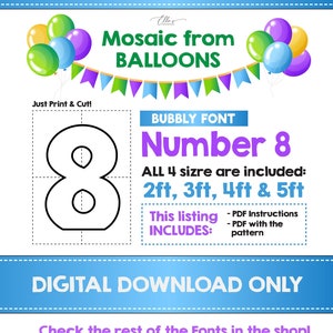 Può includere: Un download digitale per un mosaico di palloncini a forma di numero 8 in quattro dimensioni: 60 cm, 90 cm, 120 cm e 150 cm. Il design è in un font a bolle. L'immagine mostra un contorno bianco del numero 8 con un esempio del design del mosaico di palloncini sullo sfondo. L'immagine mostra anche un elenco dei materiali necessari per creare il mosaico di palloncini.