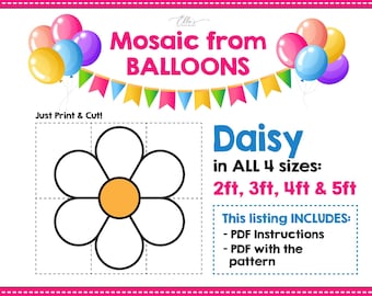 Daisy Mosaic Balloons, Flower Balloon Mosaic Template, Groovy Birthday, Daisy from Balloons, Balloon Mosaic, DIGITAL FILE, Pdf, Giant Flower