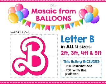 Mosaic Letter B, Mosaic from Balloons B, Girly Font, Mosaic Template from Balloons, 2ft, 3ft, 4ft, 5ft, Digital Download