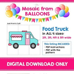 Food Truck Mosaic from Balloons, Truck Mosaic Template, Ice Cream, Burger, Mosaic From Balloons, Food Truck, Vehicle Mosaic,  DIGITAL File