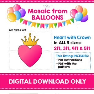 Heart with Crown Mosaic Template, Heart from Balloons, Crown Balloon Mosaic, Valentine's Heart Mosaic, DIGITAL, PDF File, EllesPaperBoutique