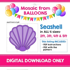 Seashell from Balloons, Shell Mosaic from Balloons, Under the Sea Decor, Mosaic Letters, Mosaic Template, Digital Template, Mosaic Seashell