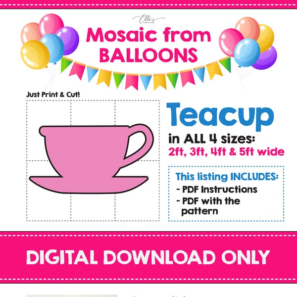 Teacup from Balloons, Mosaic from Balloons, Tea Party, Wonderland Birthday, Template from Balloons, Mosaic from Balloons Digital Download