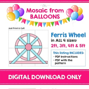 Ferris Wheel Balloon Mosaic, Ferris Wheel Prop Template, Mosaic from Balloons, Prop Template, Bday Props, DIGITAL FILE, DIY Props