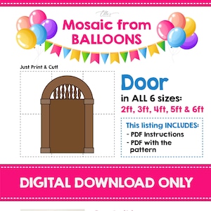 Door from Balloons, Door Mosaic from Balloons, Encanto Birthday Decor, DIY Door, Mosaic Template, Birthday Ideas, DIGITAL DOWNLOAD, Template