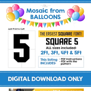May include: A digital download for a DIY balloon mosaic in the shape of the number 5. The design is in a square font and includes instructions for creating the mosaic in 3 easy steps. The image shows a completed balloon mosaic of the number 5 in white, gold, and blue balloons.