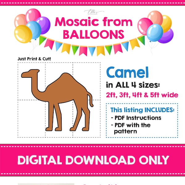 Camel from Balloons, Camel Mosaic Template, Animals Birthday Ideas, Safari Birthday Decorations, Mosaic Template, 2ft 3ft, 4ft, 5ft, DIY