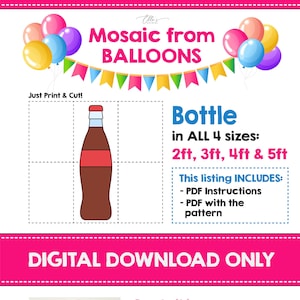 May include: Digital download for a DIY balloon mosaic bottle craft. The image shows a pink number 6 made of balloons, a bottle outline, and instructions for creating the craft. The text says "Create it in 3 Easy Steps: 1. Print & Cut the pattern 2. Trace & Cut the Foam Board 3. Glue the Parts!"