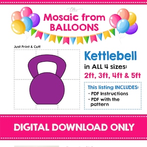 Kettlebell Balloon Mosaic Template, Gym Mosaic from Balloons, Fitness Lover Gift, Fitness Decorations, Mosaic from Balloons PDF File