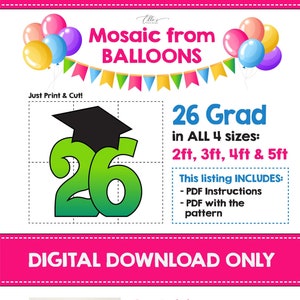 26 Graduation Hat from Balloons, Prom 2026, Mosaic Template, 2026 Graduate, Mosaic Template, Mosaic from Balloons PDF File