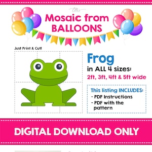 Frog Balloon Mosaic, Cute Frog Mosaic Template,  Mosaic from Balloons, Frog Prop, Giant Frog, Bday Props, DIGITAL FILE, DIY Props