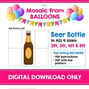 Beer Bottle Mosaic Template, Beer Mosaic From Balloons, Bottle from Balloons, Beer Template, Mosaic from Balloons, PDF File, Party Decor