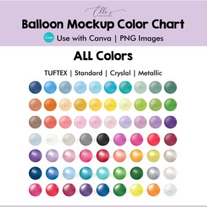 Tuftex All Balloon Colors, Balloon Mockup Color Chart, Balloon Mockup Templates, PNG Balloons for Canva, Tuftex Metallic, EllesPaperBoutique