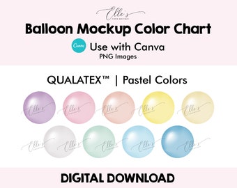 Qualatex Pastel Colors, Balloon Mockup Color Chart, Balloon Mockup Templates, PNG Balloons for Canva, EllesPaperBoutique, Balloons