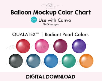 Qualatex Radiant Pearl Colors, Balloon Mockup Color Chart, Balloon Mockup Templates, PNG Balloons for Canva, EllesPaperBoutique, Balloons