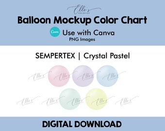 Sempertex Crystal Pastel Colors, Balloon Mockup Color Chart, Balloon Mockup Templates, PNG Balloons for Canva, EllesPaperBoutique, Balloon