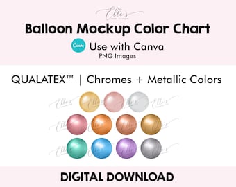 Qualatex Chrome and Metallic Colors, Balloon Mockup Color Chart, Balloon Mockup Templates, PNG Balloons for Canva, EllesPaperBoutique