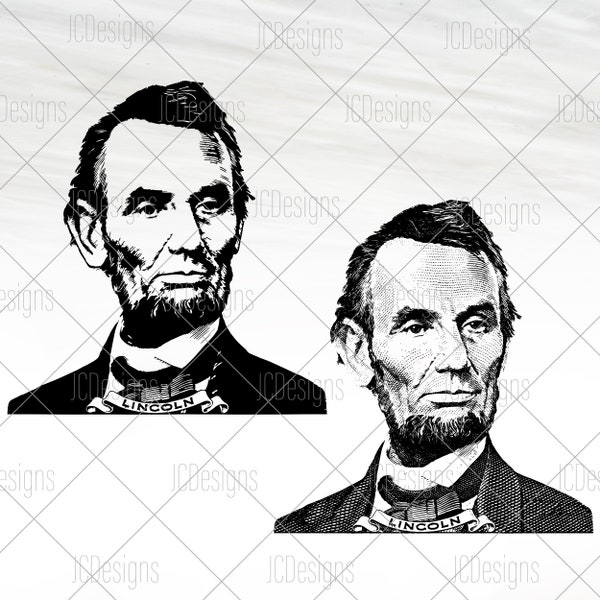 Abraham Lincoln Vector - Abe Lincoln SVG - Lincoln SVG - 5 Dollar Bill Lincoln SVG -  Svg Eps Png Vector - American Patriot Digital Design