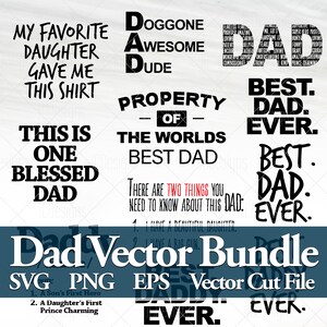 Dad Vector Bundle - Dad SVG - Father SVG - Fathers Day SVG - Svg Eps Png Vector - Digital Design