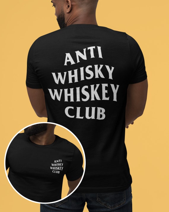 Single Malt Scotch Drinker T-Shirt Scotch Whiskey Lovers Tee Single Malt Scotch Drinker T-Shirt Scotch Whiskey Lovers Tee