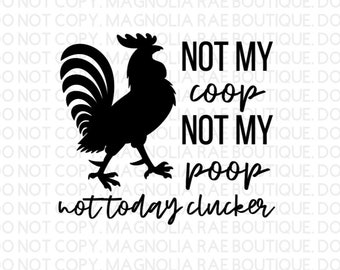 Not Today Clucker Etsy