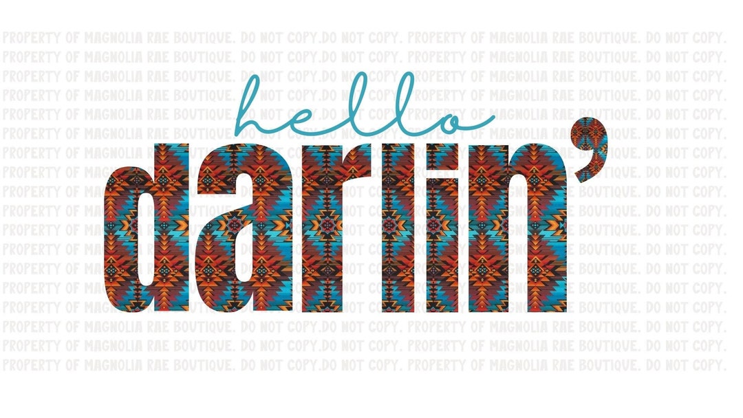 Hello Darlin' PNG File, DIY, Sublimation File - Etsy