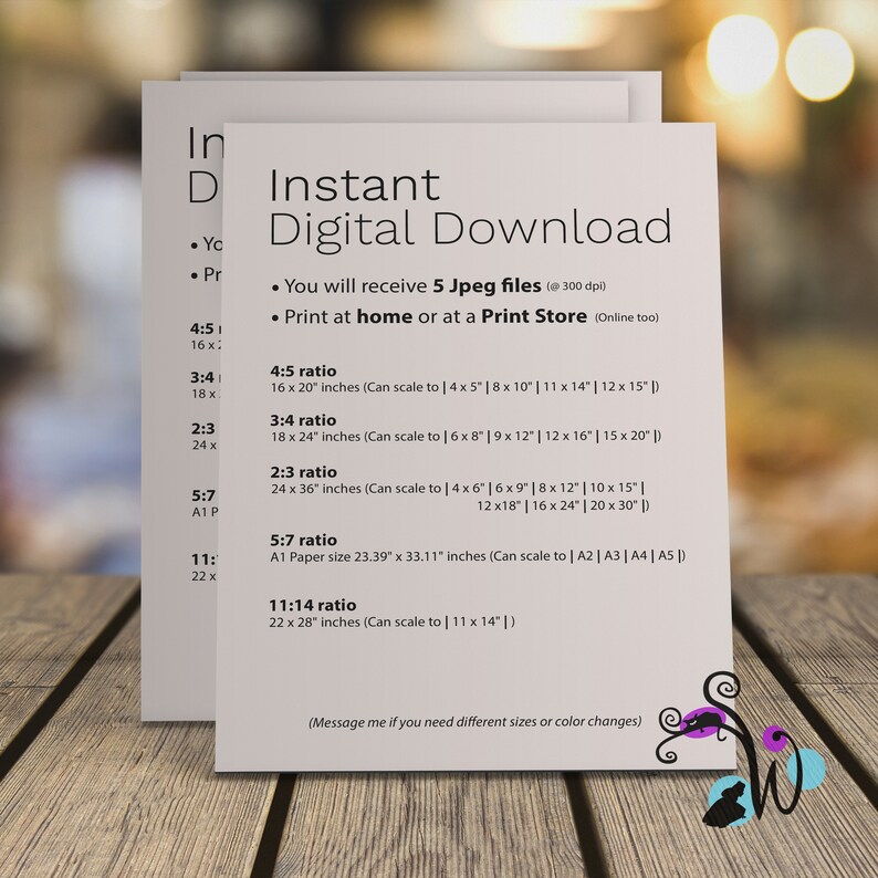 May include: A white card with black text outlining the different sizes and ratios of digital files available for download. The text includes the phrase "Instant Digital Download" and "Print at home or at a Print Store".