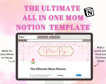 The Ultimate Mom Notion Template | All-in-One Christian Mom Planner | Household, Faith & Family Organizer