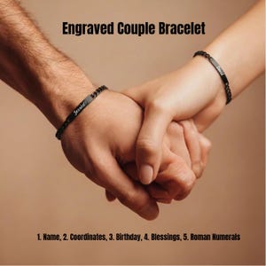 May include: Black engraved couple bracelets with the names "Jessica" and "David" on them. The bracelets are on a chain link design. The image also includes the text "Engraved Couple Bracelet" and a list of engraving options: Name, Coordinates, Birthday, Blessings, and Roman Numerals.