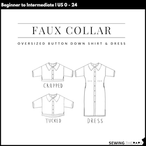 Oversized Faux Collar Shirt & Dress Sewing Pattern (PDF Download) US 0-24