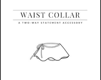 PDF Waist Collar Pattern - Sewing Therapy with a Step-by-Step Sewalong Video