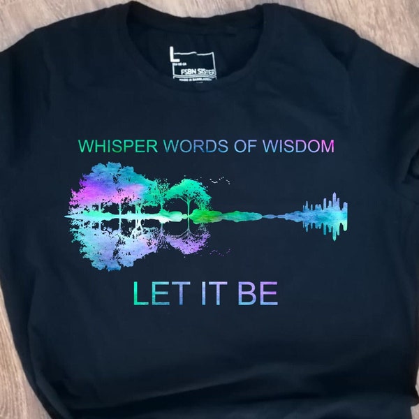 Whisper Words of Wisdom Let it Be PNG digital file, Beatles, guitar, clipart, horizon, Sublimation Design, Instant Download, PNG