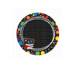 May include: A black circle with a white border and colourful polka dots. Inside the circle is a black chalkboard with the letters "A B C" written on it. There are also colourful books and a red apple on the chalkboard.
