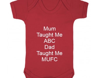 Personalised Football Baby Grow 6 to 12 Months - Manchester Dad Taught Me Style - Various Designs- (NO Sitckers)- Beautifull Embroidery