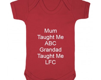 Personalised Football Baby Grow 6 to 12 Months - Liverpool Grandad Taught me  Style - Various Designs- (NO Sitckers)- Beautifull Embroidery