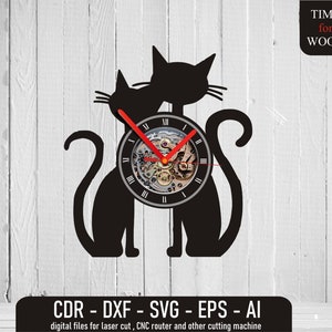 May include: Black silhouette of two cats with a clock face in the middle. The clock face has Roman numerals and a visible clockwork mechanism. The text "TIME for WOOD" is in the upper right corner. The text "CDR - DXF - SVG - EPS - AI" is at the bottom of the image. The text "digital files for laser cut, CNC router and other cutting machine" is below the previous text.